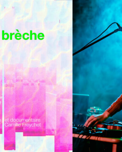 CONCERT & ÉCOUTE | Roxane Métayer + « Ouvrir la brèche » de Camille Freychet
