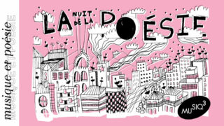 3e NUIT DE LA POÉSIE | Avec Musiq3
