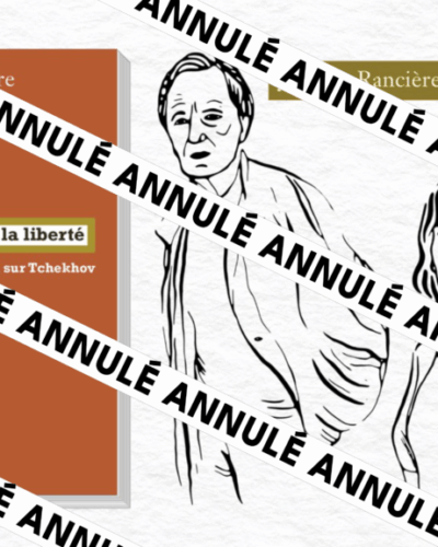 Au loin la liberté | Louisa Yousfi et Jacques Rancière (ANNULÉ)