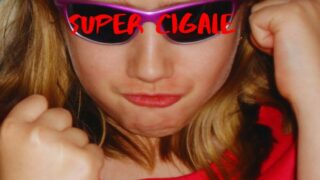 Super Cigale