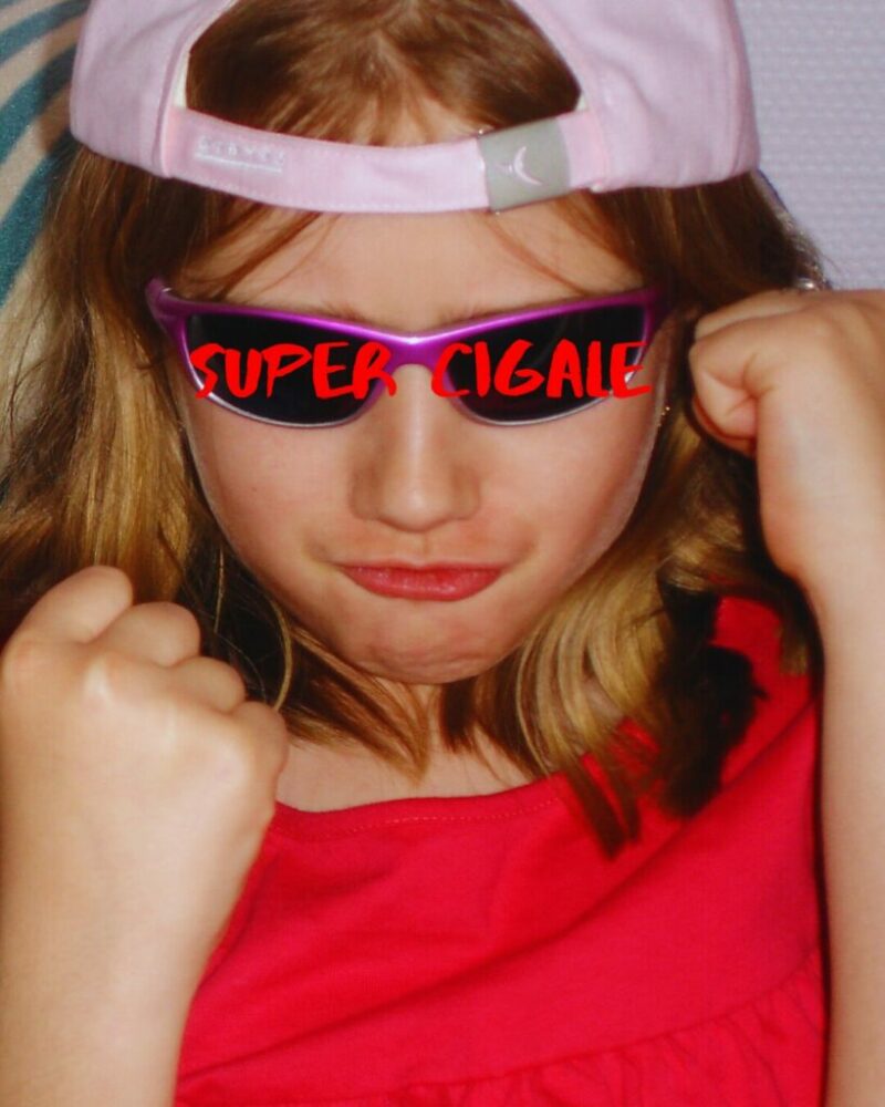 Super Cigale
